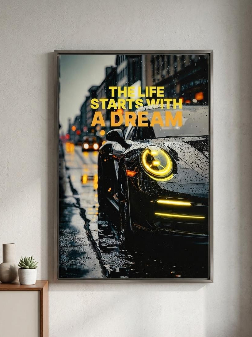 Life Starts With a Dream